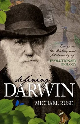 Defining Darwin: Essays on the History and Philosophy of Evolutionary Biology