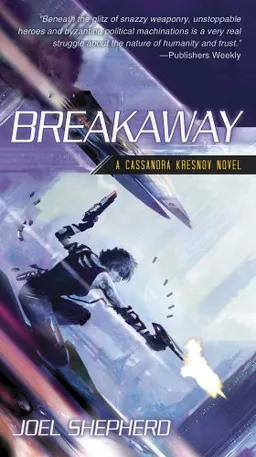 Breakaway (Cassandra Kresnov)