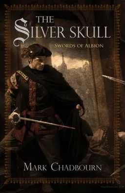 The Silver Skull (Swords of Albion)