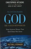 God: The Failed Hypothesis. How Science Shows That God Does Not Exist