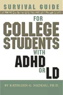 Survival Guide for College Students with ADHD or LD