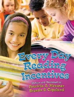 עטיפת הספר Every Day Reading Incentives מאת Patricia A. Messner