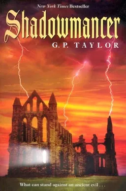 עטיפת הספר Shadowmancer מאת Taylor G. P.