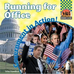 עטיפת הספר Running For Office (Government in Action!) מאת John Hamilton