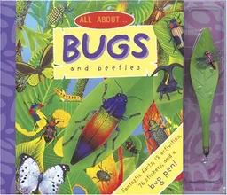 All About . . . Bugs and Beetles