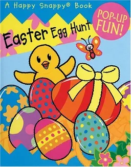Happy Snappy: Easter Egg Hunt (Happy Snappy Books)
