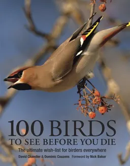 100 Birds to See Before You Die