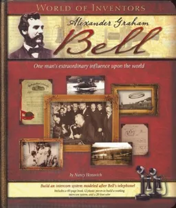 עטיפת הספר World of Inventors: Alexander Graham Bell מאת Nancy Honovich