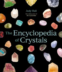 עטיפת הספר The Encyclopedia of Crystals מאת Judy Hall