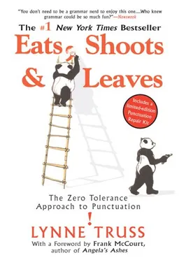 עטיפת הספר Eats, Shoots  &  Leaves: The Zero Tolerance Approach to Punctuation מאת Lynne Truss