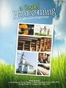 A Gospel Homecoming: 40 Favorite Gospel Songs