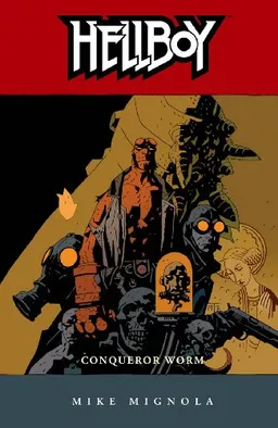 Hellboy, Vol. 5: Conqueror Worm (v. 5)