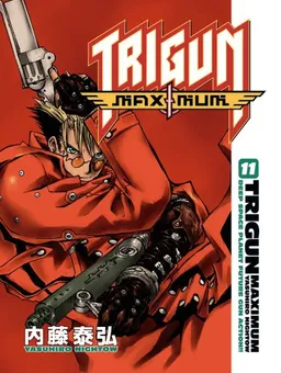 עטיפת הספר Trigun Maximum, Volume 11 מאת Yasuhiro Nightow