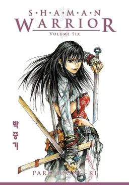 Shaman Warrior Volume 6 (v. 6)