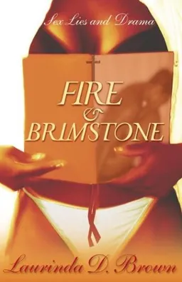 Fire & Brimstone: A Novel