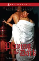 Playing in the Dark: The Emptiness Love Brings