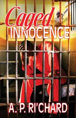 עטיפת הספר Caged Innocence מאת A.P. Ri'Chard