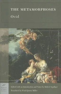 The Metamorphoses (Barnes & Noble Classics Series)