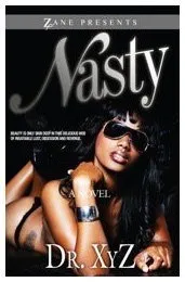עטיפת הספר Nasty (Zane Presents) מאת Dr. XYZ