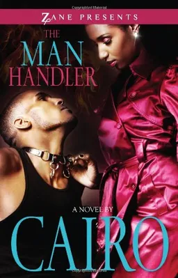 עטיפת הספר The Man Handler (Zane Presents) מאת Cairo