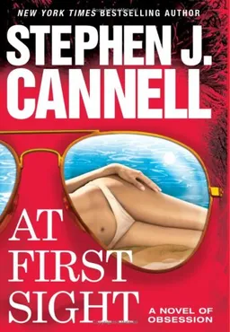 At First Sight: A Novel of Obsession