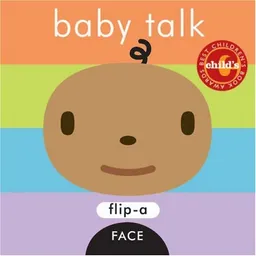 Flip-a-Face: Baby Talk