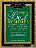 Gallery of Best Resumes: for People Without a Four-Year Degree (Gallery of Best Resumes for People Without a Four-Year Degree)