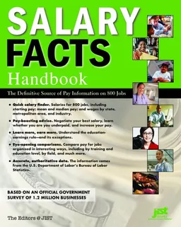 עטיפת הספר Salary Facts Handbook: The Definitive Source of Pay Information on 800 Jobs מאת Jist Publishing