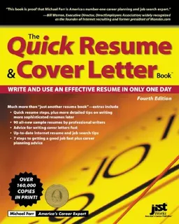 עטיפת הספר The Quick Resume & Cover Letter Book: Write and Use an Effective Resume in Only One Day (Quick Resume and Cover Letter Book) מאת Michael Farr