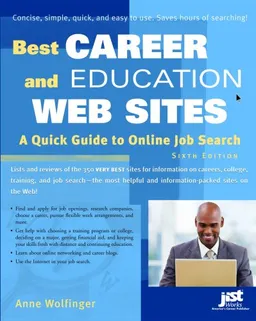 Best Career and Education Web Sites, 6th Edition