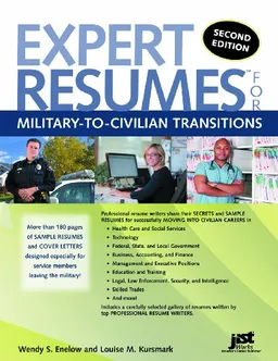 עטיפת הספר Expert Resumes for Military-To-Civilian Transitions 2nd Ed מאת Wendy Enelow