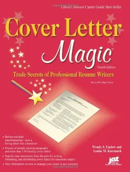 עטיפת הספר Cover Letter Magic, 4th Ed: Trade Secrets of Professional Resume Writers מאת Wendy S. Enelow