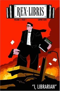 Rex Libris Volume One: I, Librarian (Rex Libris)