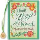 You'll Always be My Friend You Know Too Much! (Mini Book) (Charming Petites)