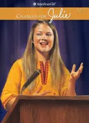 Changes for Julie (American Girls Collection)