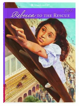 עטיפת הספר Rebecca to the Rescue (American Girls Collection) מאת Jacqueline Dembar Greene