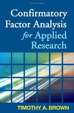 עטיפת הספר Confirmatory Factor Analysis for Applied Research (Methodology In The Social Sciences) מאת Timothy A. Brown PsyD