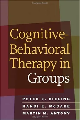 Cognitive-Behavioral Therapy in Groups