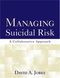 עטיפת הספר Managing Suicidal Risk: A Collaborative Approach מאת David A. Jobes PhD