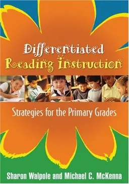 עטיפת הספר Differentiated Reading Instruction: Strategies for the Primary Grades מאת Sharon Walpole PhD