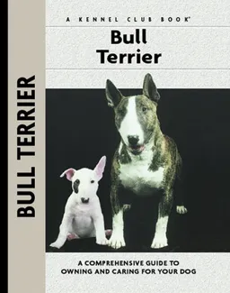 עטיפת הספר Bull Terrier (Comprehensive Owner's Guide) מאת Bethany Gibson