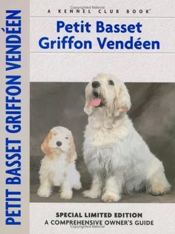 Petit Basset Griffon Vendeen (Comprehensive Owners Guide) (Comprehensive Owner's Guide)