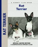 Rat Terrier: A Comprehensive Owner's Guide