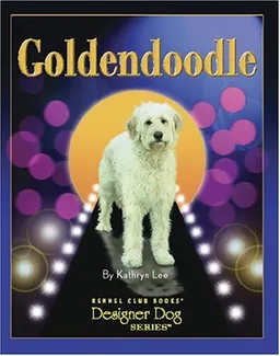 עטיפת הספר Goldendoodle (Designer Dog) מאת Kathryn Lee