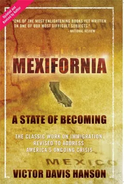 Mexifornia: A State of Becoming, Revised Edition