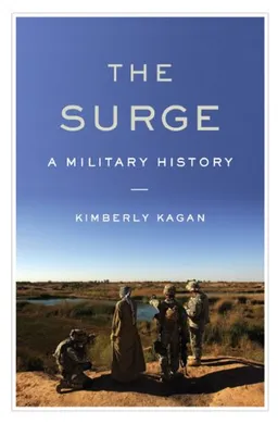 עטיפת הספר The Surge: A Military History מאת Kimberly Kagan