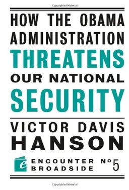 עטיפת הספר How The Obama Administration Threatens Our National Security (Encounter Broadsides) מאת Victor  Davis Hanson