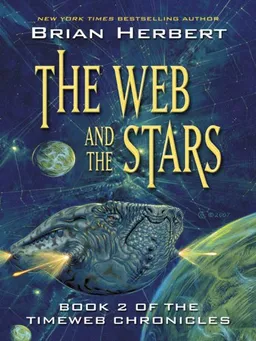 The Web and the Stars (Five Star Science Fiction and Fantasy Series) (Bk. 2)