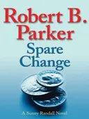 Spare Change (Sunny Randall Novels)
