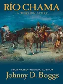 Rio Chama: A Western Story (Five Star Western Series)